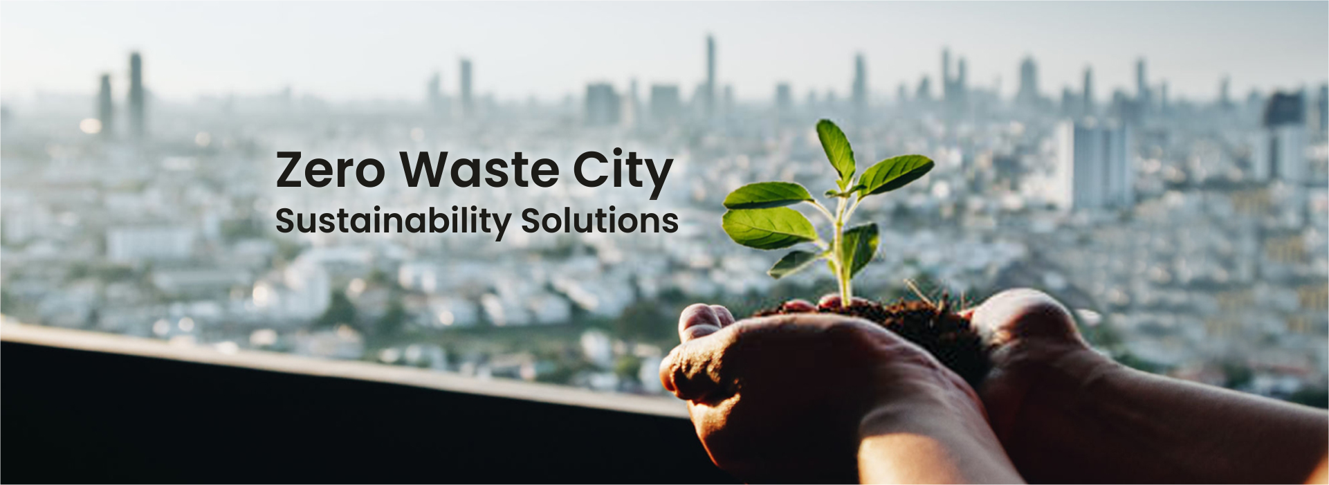 Zero Waste City Sustainability solution