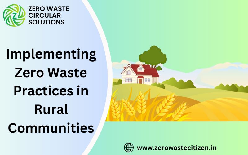 Zero Waste Practices